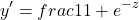 \[y' = frac{1}{1 + e^{-z}}\]